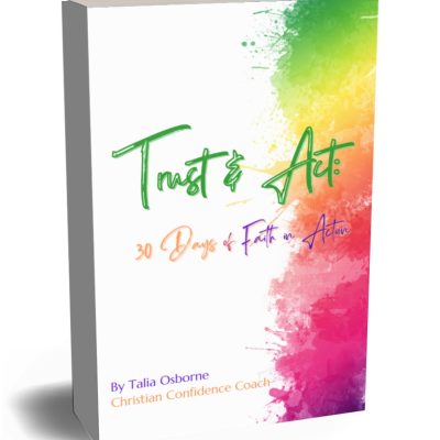 Cover of 'Trust and Act: 30 Days of Faith in Action' – a devotional journal designed for Christian women to deepen their faith through scripture, personal reflection, and growth challenges. A beautifully crafted journal fostering a conversation between the reader and God, with opportunities to journal and embark on a transformative 30-day journey. Available soon for purchase. #DevotionalJournal #FaithInAction #TrustAndAct"